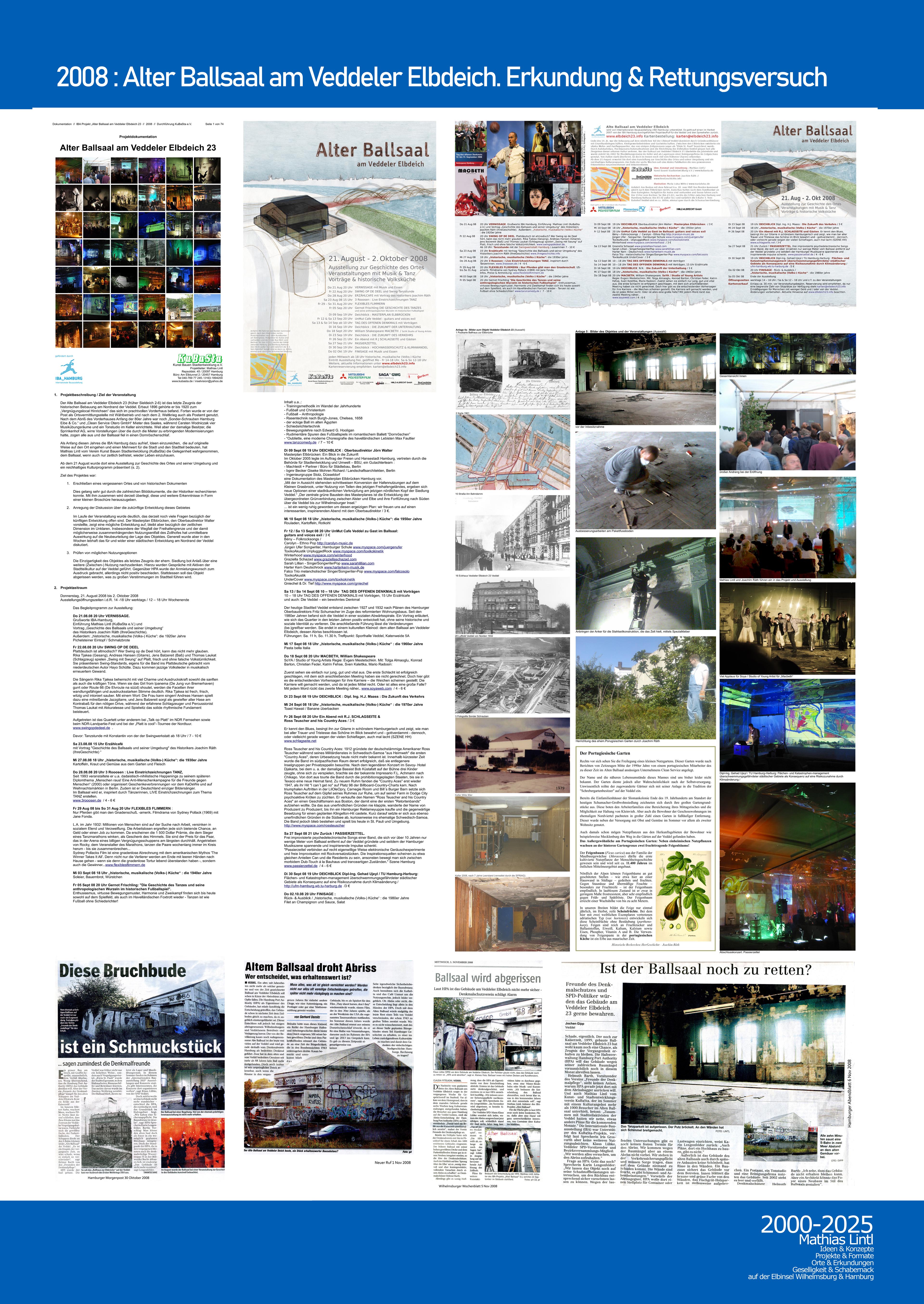 2000_2025 Mathias Lintl. Das Mittelwerk. 2008 : Alter Ballsaal am Veddeler Elbdeich. Erkundung & Rettungsversuch.